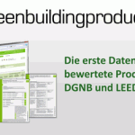 greenbuildingproducts.eu –<br />Die 1. Datenbank für bewertete Produkte nach DGNB und LEED Kriterien
